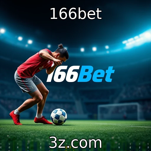 166bet | Apostas Esportivas: Como Analisar Cada Partida para Vencer